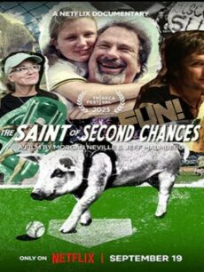 The Saint of Second Chances (2023) พลังแห่งโอกาสครั้งที่สอง