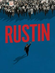 Rustin (2023) รัสติน