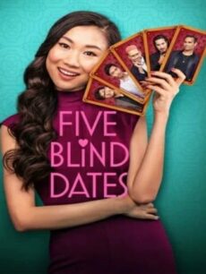 Five Blind Dates (2024) ห้าเดทวุ่น ลุ้นพบรัก
