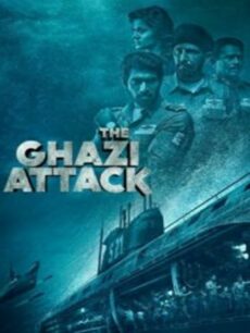 The Ghazi Attack (2017) เดอะกาซีแอทแทค